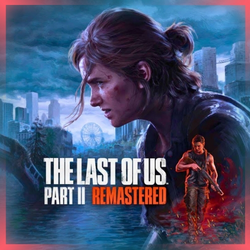  ✨SINIRSIZ The Last of Us Part II Remastered ✨